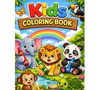 Cute Animals Coloring Book for Kids Ages 3-6: Fun and Easy Animal Coloring Pages for Toddlers & Preschoolers | Perfect Birthday Return Gift, Party Favor & Activity Book