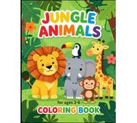 Cute Animals Coloring Book for Kids Ages 3-6: Fun and Easy Animal Coloring Pages for Toddlers & Preschoolers | Adorable Safari, Farm, Forest, and Ocean Animals for Boys and Girls
