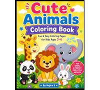 Cute Animals Coloring Book for Kids Ages 3-8 | Fun & Easy Animal Coloring Pages for Boys & Girls | Toddler & Preschool Activity Book