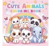 Cute Animals Coloring Book for Kids Ages 4-8: 24 Fun Cartoon Animal Pages to Color: Easy & Adorable Animal Designs | Perfect Coloring Book for Boys and Girls