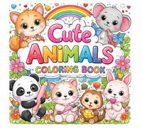 Cute Animals Coloring Book for Kids Ages 4-8: Fun & Easy Animal Coloring Pages for Boys and Girls | Dogs, Cats, Lions & More