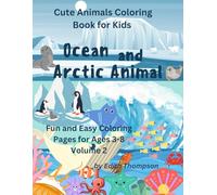 Cute Animals Coloring Book for Kids: Arctic and Ocean Animal