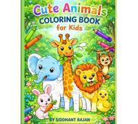 Cute Animals Coloring Book for Kids: Big & Simple Coloring Pages for Little Kids