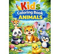 Cute Animals Coloring Book for Kids: Big Simple Designs | 25 Easy Animal Coloring Pages for Ages 3-8