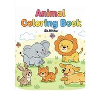 Cute Animals Coloring Book for Kids: Color, Smile & Relax