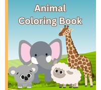 Cute Animals Coloring book for Kids: Educational Coloring Pages with Animals and Alphabets for Ages 3-5