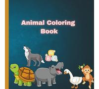 Cute Animals Coloring book for kids: Educational colouring pages with animals and their names for Pre School Children ages 3-5 years