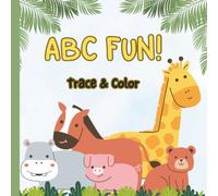 Cute Animals Coloring Book for Kids: Fine motor skills practice of letters while leading into cursive practice! Be ahead of the learning game!: ... Letters for Preschool Children Ages 3-5