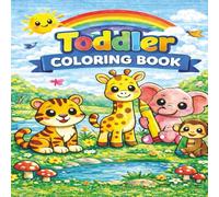 Cute Animals Coloring Book for Toddlers: Cute Animals Coloring Book for Toddlers with Big Pictures and Thick Lines for Toddlers Ages 2-5 | 8.5 x 8.5 inches | Easy, Fun, and Beginner-Friendly