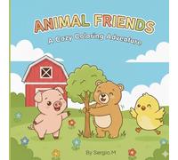 Cute Animals Coloring Book for Toddlers: Simple and Easy Coloring Pages for Kids Ages 2-4 | Big Shapes, Thick Lines, First Coloring Book, Preschool and Kindergarten