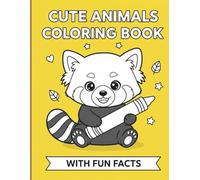 Cute Animals Coloring Book with Fun Facts