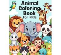 Cute Animals Colouring Book for Kids: 40+ Fun Pages of Animals, Birds, Ocean Creatures and Farm Animals for Boys and Girls Ages 3-6