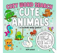 Cute Animals: Cozy Word Search Coloring Puzzle Book for Adults and Kids, Simple Designs for Relaxation and Stress Relief (Coloring Word Search)
