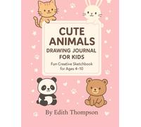 Cute Animals Drawing Journal for Kids