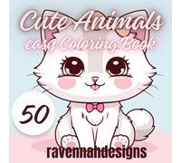 Cute Animals: easy Coloring Book, 50 Designs, Coloring for Adults, Teens and Kids, for Stress Relief,ravennahdesigns, Gift Book: black page on the ... prevents colors from bleeding through!
