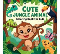 Cute Animals from the Jungle: Coloring book for children (Children Coloring Books)