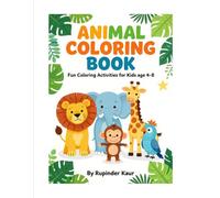 Cute Animals: Fun Coloring Activities for Kids Ages 4-8