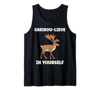 Cute Animals Funny Believe in Yourself Quote Caribou Camiseta sin Mangas