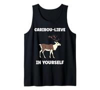 Cute Animals Funny Believe in Yourself Quote Caribou Camiseta sin Mangas