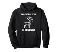 Cute Animals Funny Believe in Yourself Quote Caribou Sudadera con Capucha