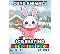 Cute Animals Ice Skating Coloring For Kid Book Age 3-8: bold and easy of 51 High Quality Cute Animals Ice Skating coloring pages