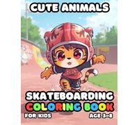 Cute Animals Skateboarding Coloring For Kid Book Age 3-8: bold and easy of 51 High Quality Cute Animals Skateboarding coloring pages