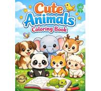 Cute Animals to Color: A children's book about adorable animals with simple and educational illustrations
