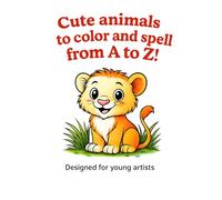 Cute animals to color and spell from A to Z!