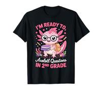 Cute Axolotl Questions 2nd Grade Regreso a Clases Regalos Niñas Camiseta