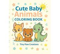 Cute Baby Animals Coloring Book: 30 Adorable Big-Eye Animals for Kids Ages 3-8
