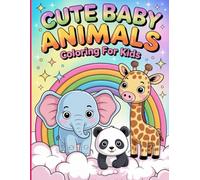 Cute Baby Animals Coloring Book for Kids