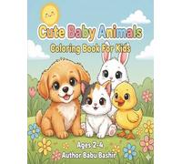 Cute Baby Animals: Coloring book for Kids
