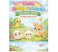 Cute Baby Animals Coloring Book for Kids Ages 3-6: 50 Adorable Animals to Color for Toddlers and Young Kids
