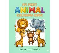 Cute Baby Animals Coloring Book for Kids Ages 3-6: Simple and Fun Easy Coloring Pages with Baby Cats, Bears, Foxes, Dolphins, Koalas and More for Toddlers and Preschoolers