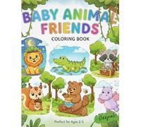 “Cute Baby Animals Coloring Book for Kids: Fun and Easy Coloring Pages of Lions, Tigers, Elephants, and More”: “Adorable Jungle, Safari, and Farm Animal Coloring Fun for Toddlers and Preschool Kids”