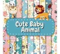 Cute Baby Animals Scrapbook Paper Craft Pad: 18 Kawaii Animal Designs, 36 Double-Side Sheets 8.5"x8.5" Size Scrapbooking Paper. Great For Card Making, ... Album, Gift Wrapping, Cardstock, DIY & Mores!