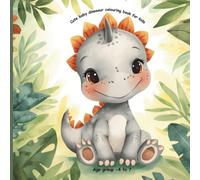Cute baby dinosaur colouring book for kids(Age group- 4 to 7)