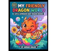 Cute Baby Dragon Coloring Book for Kids: 50 Adorable & Simple Fantasy Art Pages for Toddlers, Boys, and Girls Ages 3-10