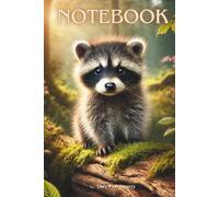 Cute Baby Raccoon Notebook - Adorable idea for Kids who Love Animals: Fun and Creative - Perfect for Writing, Drawing, and School Notes!