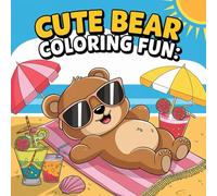 Cute Bear Coloring Fun: Easy and Simple Designs for Relaxation