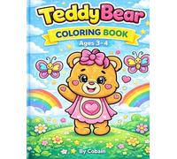 Cute Bear Colouring Book For Ages 3-4: Large, Bold Pictures for Early Learners, Fun and Easy