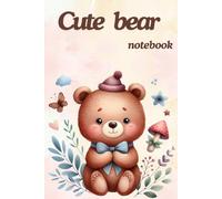 Cute bear notebook: Size at 6x9 inches 100 Pages