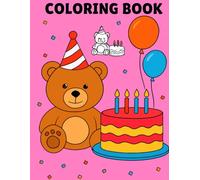 Cute Bears Coloring Book for Kids: 14 Sweet and Simple Teddy Bear: Big and Easy Kawaii Baby Animal Outlines for Children Ages 1-3, 4-8