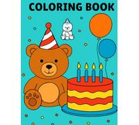 Cute Bears Coloring Book for Kids: 14 Sweet and Simple Teddy Bear: Big and Easy Kawaii Baby Animal Outlines for Children Ages 1-3, 4-8