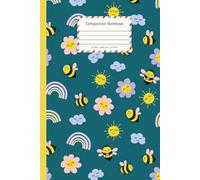 Cute Bee Pattern Composition Notebook for Kids: College Ruled School Journal with Happy Bee, Rainbow and Flower Design - Writing Notebook for Notes, Homework and Journaling, 6 x 9 in, 120 Pages