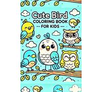 CUTE BIRD COLORING BOOK