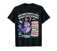 Cute Bird How Many Nights Reading Teacher Librarian Educator Camiseta