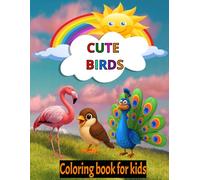 Cute Birds Coloring Book for Kids