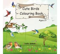 Cute Birds for Colouring: Colouring Book for Kids