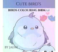 CUTE BIRDS: SIMPLE COLOURING BOOK